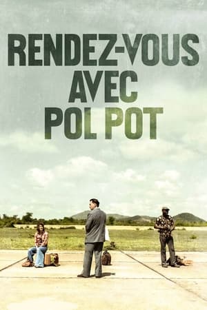 Rendez-vous avec Pol Pot